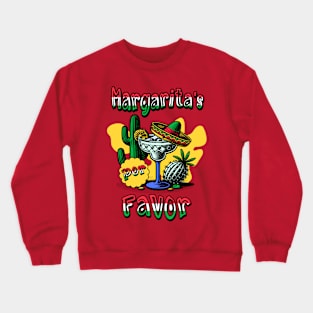 Margarita’s por favor Crewneck Sweatshirt